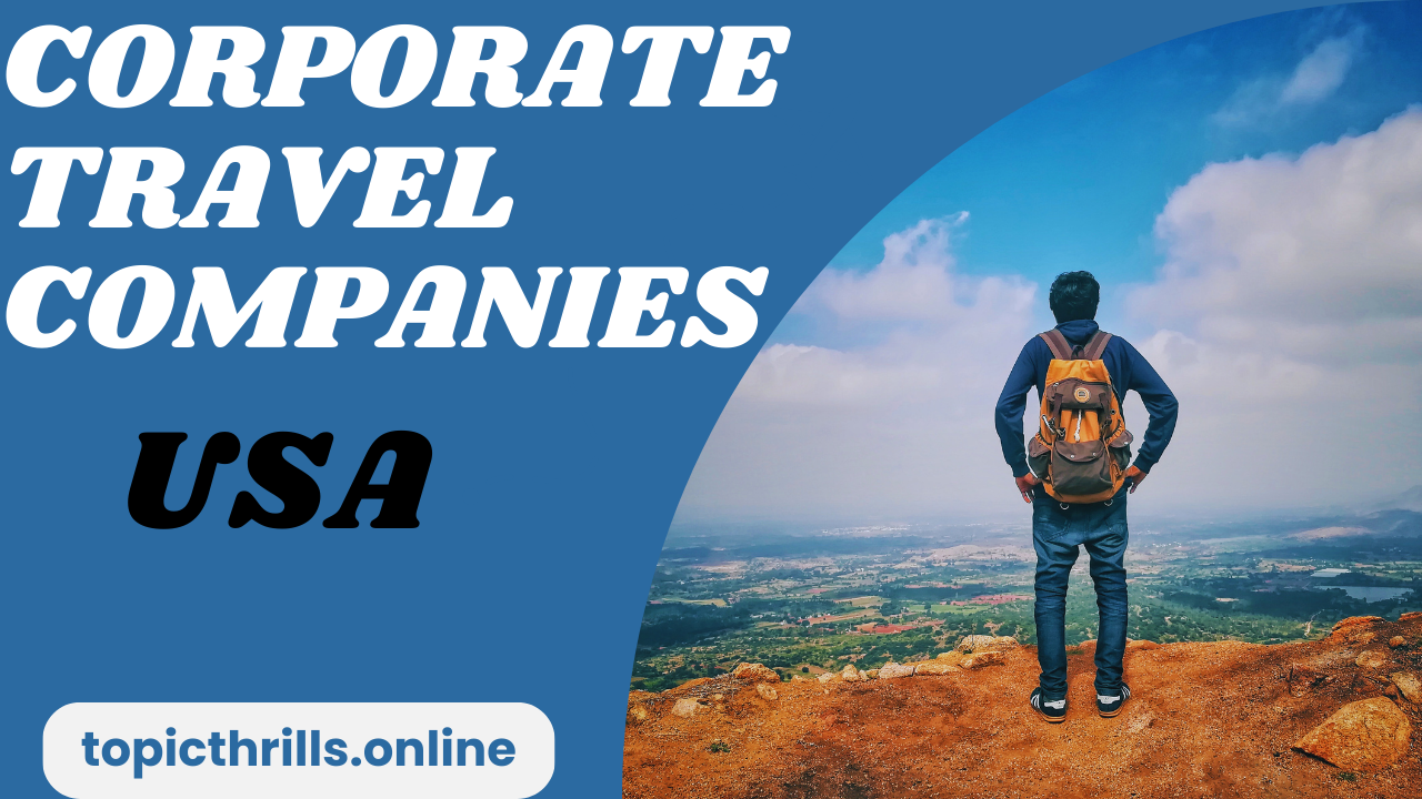 corporate travel companies