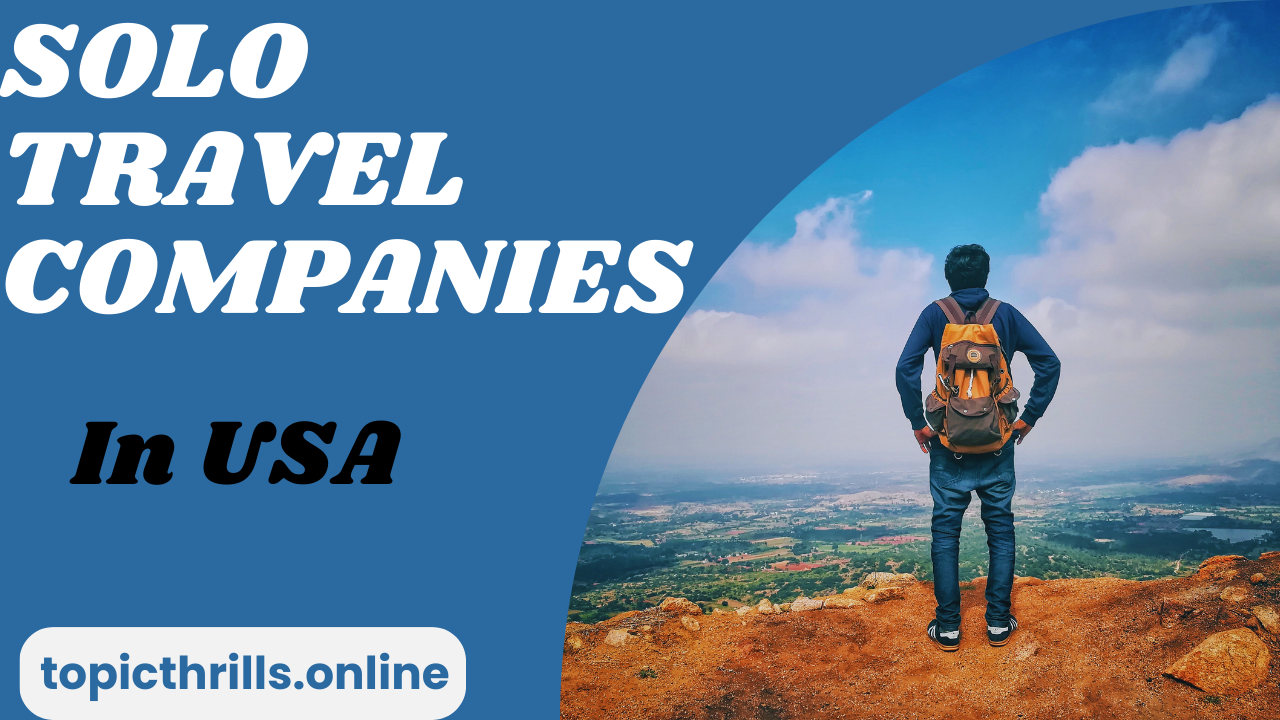 solo travel companies