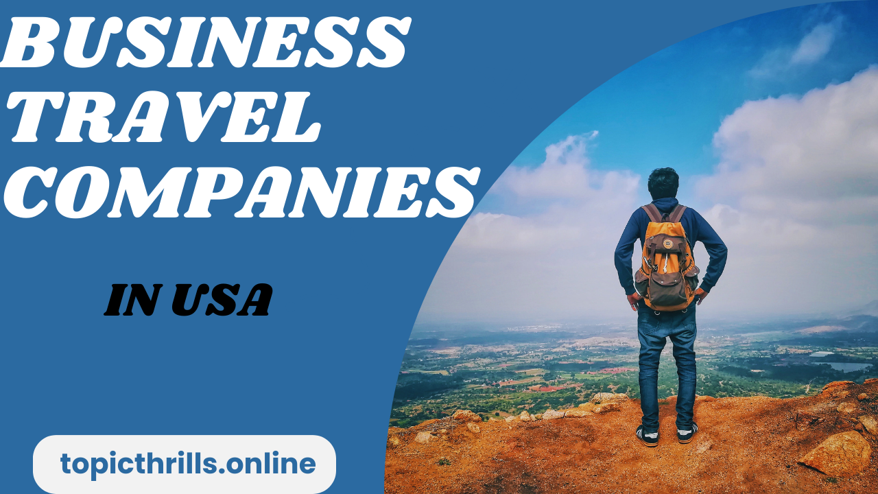 Business Travel Companies