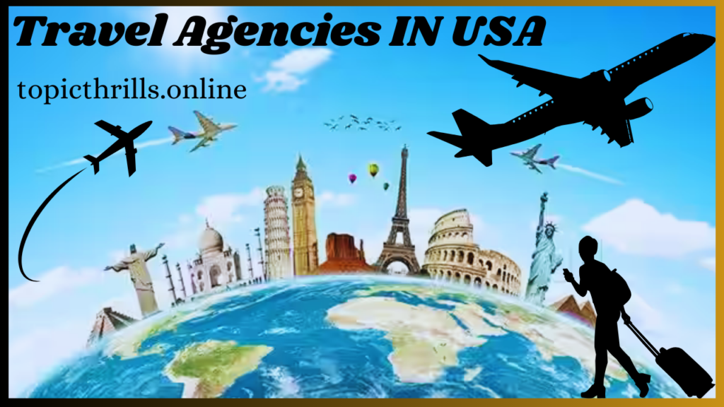 travel agencies