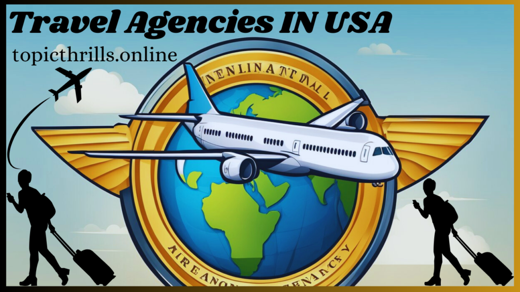 travel agencies