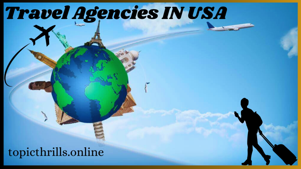 travel agencies