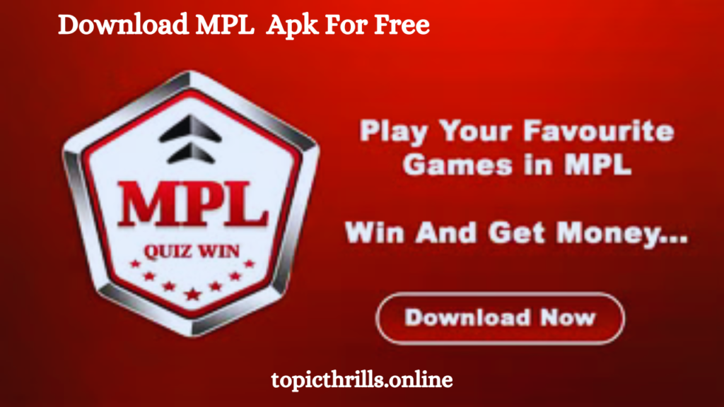 MPL Apk For Free