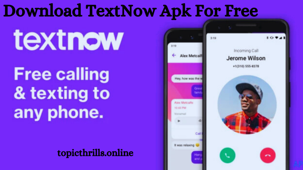 TextNow Apk