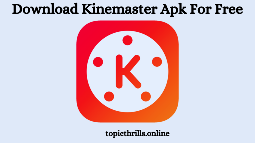 Kinemaster apk